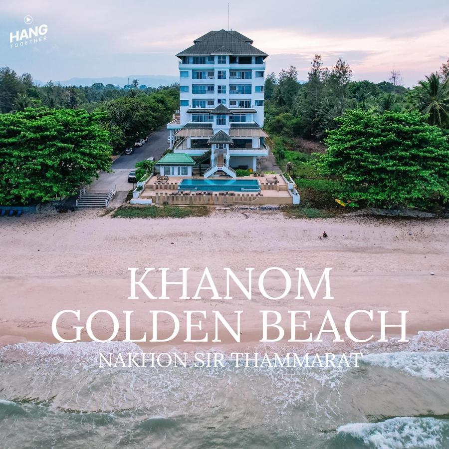 Khanom Golden Beach Hotel Екстериор снимка